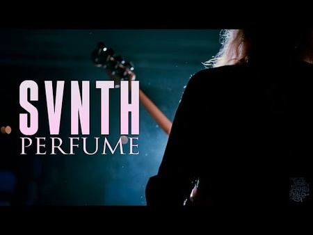 Svnth - Perfume (Official Video)