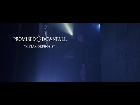 Promised Downfall - Metamorphosis (Official Video)