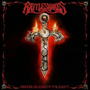 Rattlesnakes - Deeper Shades Of Torment