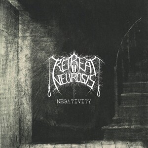 Retreat Neurosis - Negativity