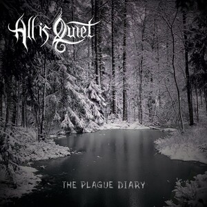 All Is Quiet - The Plague Diary